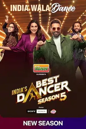 Indias Best Dancer 2026 Season 5 Audio WEB-DL | Hindi Full Movie [Ep - 14 Added]